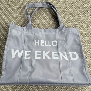 'Hello Weekend' Tote Bag